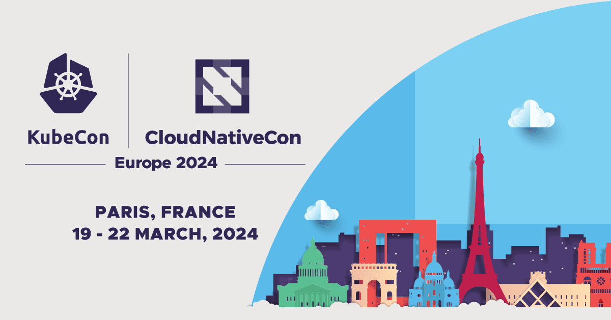 Bulut Tabanlı Dönüşüm: KubeCon + CloudNativeCon Europe 2024 Etkinliği