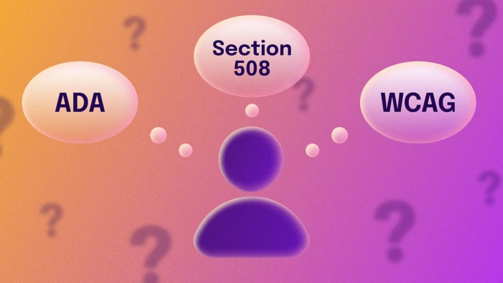 Web Erişilebilirliği: WCAG, ADA, Bölüm 508 Farkları