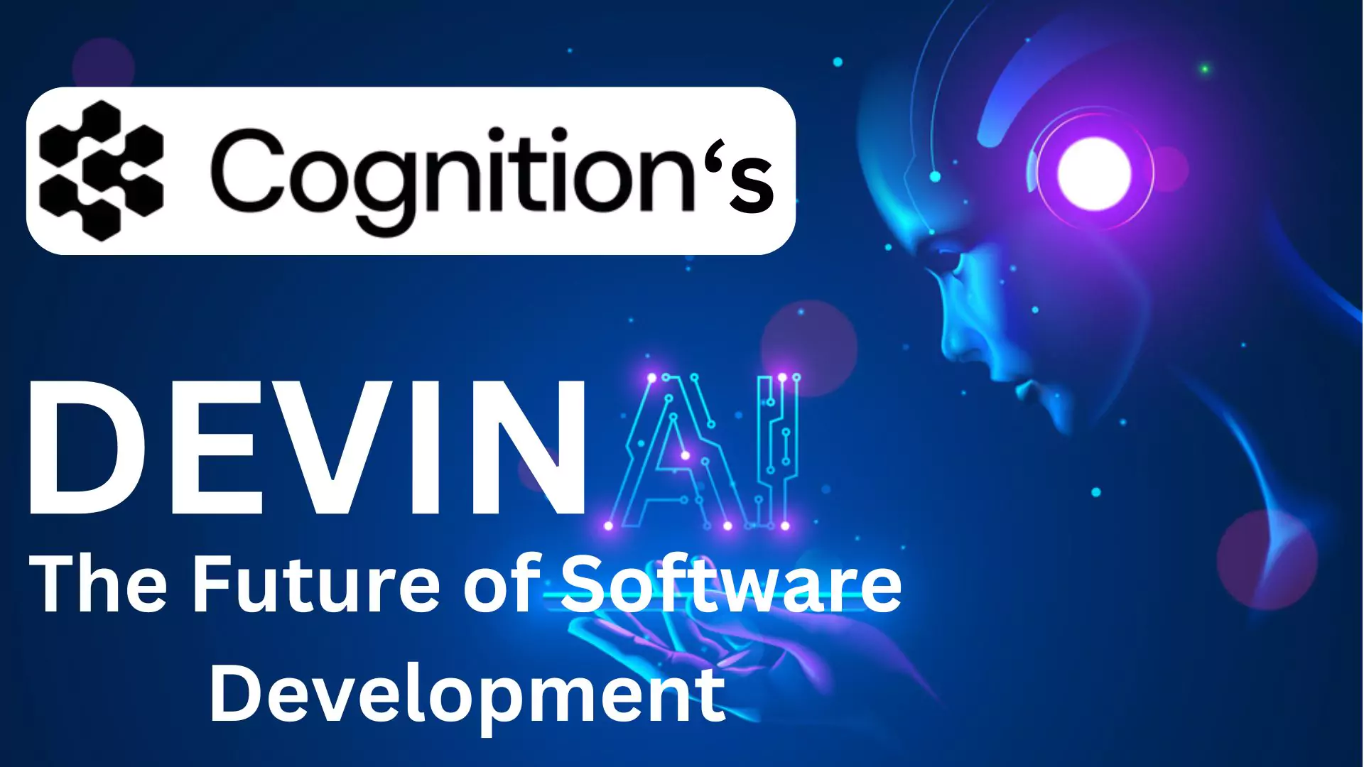 Cognition Devin AI yapay zeka tabanlı dijital yazılım mühendis 