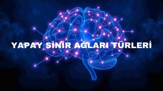 yapay sinir ağları türleri